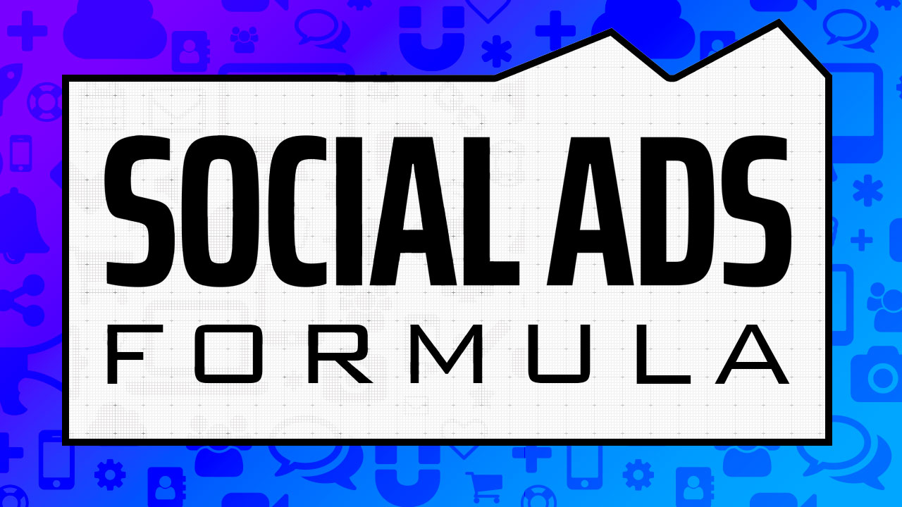 Social Ads Formula